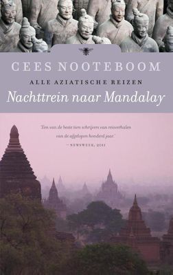 Nachttrein naar Mandalay - Cees Nooteboom - ebook
