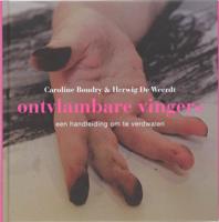Ontvlambare vingers (Hardback)