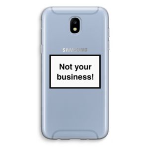Not your business: Samsung Galaxy J5 (2017) Transparant Hoesje