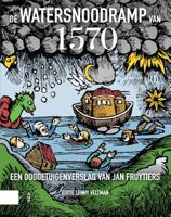 De Watersnoodramp van 1570 (Paperback)