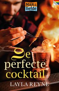 De perfecte cocktail - Layla Reyne - ebook