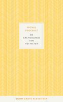 De archeologie van het weten - Michel Foucault - ebook
