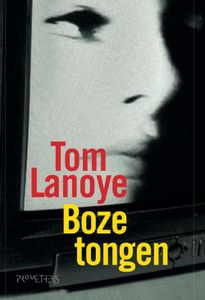 Boze tongen - Tom Lanoye - ebook