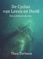 De Cyclus van Leven en Dood (Hardback)