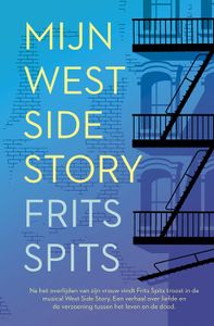 Mijn West Side Story - Frits Spits - ebook