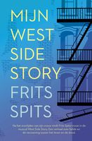Mijn West Side Story - Frits Spits - ebook