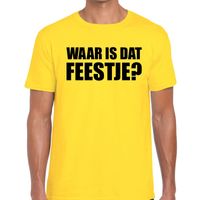 Waar is dat feestje? tekst t-shirt geel heren