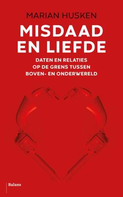 Misdaad en liefde (Paperback)