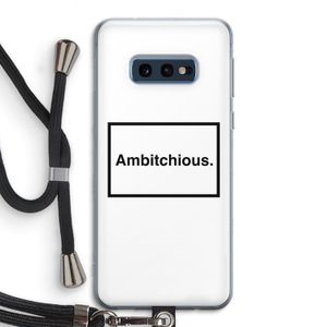 Ambitchious: Samsung Galaxy S10e Transparant Hoesje met koord