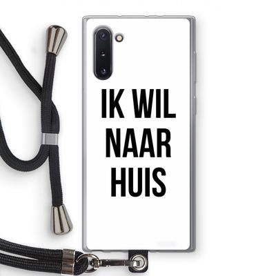 Ik wil naar huis: Samsung Galaxy Note 10 Transparant Hoesje met koord
