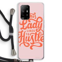 Hustle Lady: Oppo A94 5G Transparant Hoesje met koord