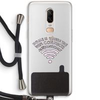 Home Is Where The Wifi Is: OnePlus 6 Transparant Hoesje met koord