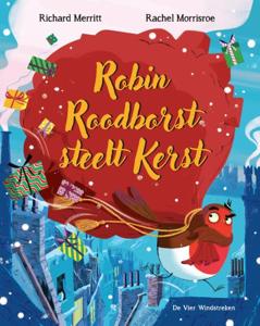 Robin Roodborst steelt Kerst (Hardback)