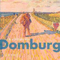 De schilders van Domburg (Hardback)