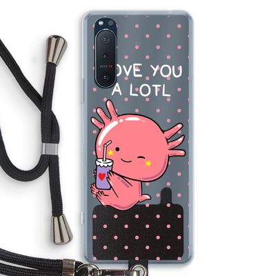 Love You A Lotl: Sony Xperia 5 II Transparant Hoesje met koord