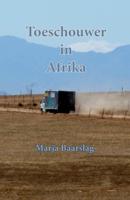 Toeschouwer in Afrika (Paperback)