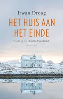 Reisverhaal Het huis aan het einde | Irwan Droog - thumbnail