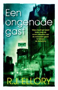 Een ongenode gast - R.J. Ellory - ebook