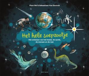 Het hele soepzootje (Hardback)