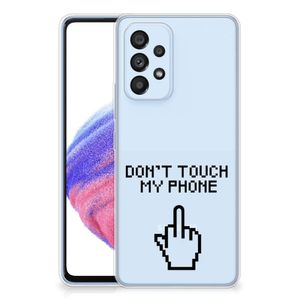 Samsung Galaxy A53 5G Silicone-hoesje Finger Don't Touch My Phone
