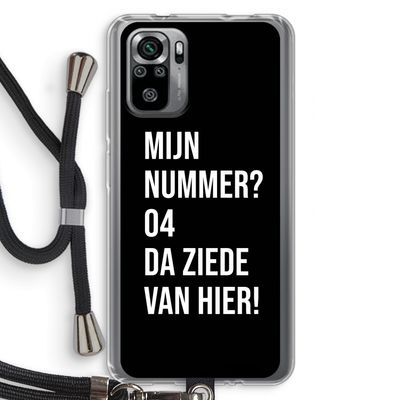 Da ziede van hier - Zwart: Xiaomi Redmi Note 10S Transparant Hoesje met koord