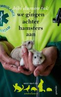 We gingen achter hamsters aan - Bibi Dumon Tak - ebook - thumbnail