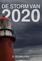 De storm van 2020 - Elly Godijn, Frans van der Eem, Anita Kok, Lucy Neetens - ebook - thumbnail