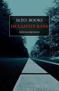 De laatste kans - M.P.O. Books - ebook