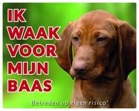 Vizsla Waakbord - Ik waak voor mijn baas