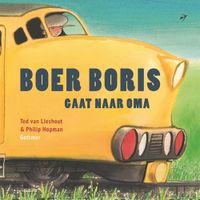 Boer Boris gaat naar oma - Ted van Lieshout - eBook (9789025774424) - thumbnail