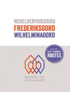 Reisgids Werelderfgoedgids Frederiksoord - Wilhelminaoord | van Gorcum