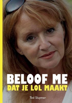 Beloof me dat je lol maakt - Ted Sluymer - Paperback (9789083143880) Beloof me dat je lol maakt - Ted Sluymer - Paperback (9789083143880)