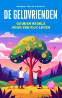 De Geldvrienden (Paperback)