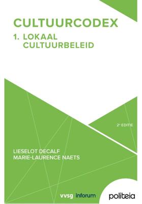 Cultuurcodex Deel 1: Lokaal Cultuurbeleid - 2e editie (Paperback)