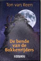 De bende van de Bokkenrijders (Paperback)