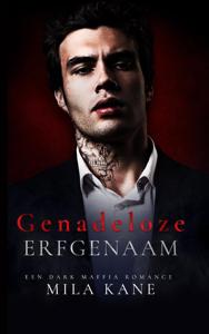 Genadeloze erfgenaam (Paperback)