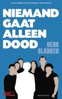 Niemand gaat alleen dood (Paperback)