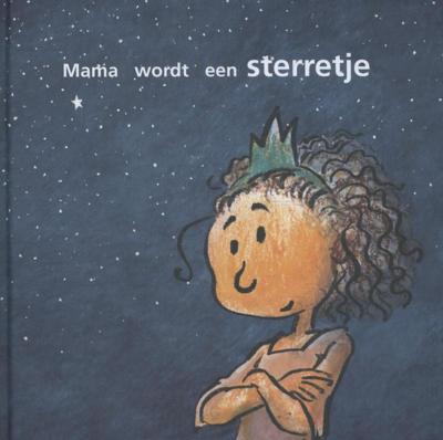 Mama wordt een sterretje (Hardback)