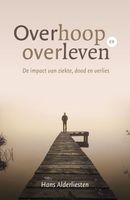 Overhoop en overleven - Hans Alderliesten - ebook