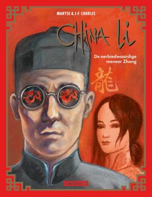 De eerbiedwaardige meneer Zhang (Hardback)