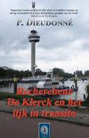 Rechercheur De Klerck en het lijk in transito - P. Dieudonné - ebook