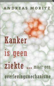 Kanker is geen ziekte ...