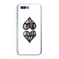 Big butt bigger heart: Honor 10 Transparant Hoesje