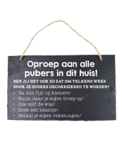 Leisteen Oproep aan alle puber in dit huis!