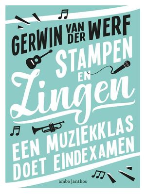 Stampen en zingen - Gerwin van der Werf - eBook (9789026344343)