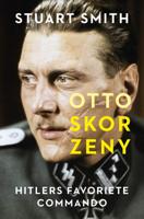 Otto Skorzeny (Paperback)
