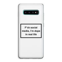 I'm dope: Samsung Galaxy S10 Plus Transparant Hoesje