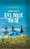 Evi, Nick en ik - Anna Woltz - ebook - thumbnail