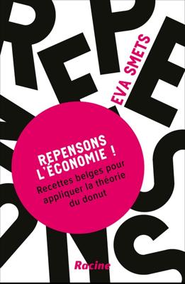 Repensons l'économie ! - Eva Smets - ebook