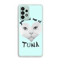 You had me at tuna: Samsung Galaxy A52s 5G Transparant Hoesje